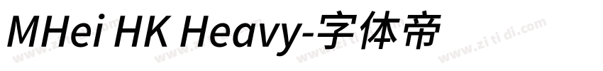 MHei HK Heavy字体转换